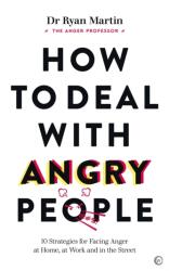 How to Deal with Angry People (2023)