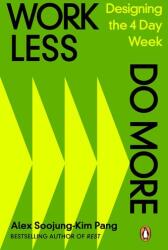 Work Less, Do More (2023)