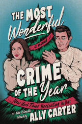 The Most Wonderful Crime of the Year - CARTER ALLY (2025)