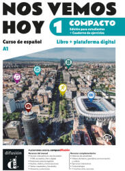 Nos vemos hoy 1 Compacto Ed. hibrida estudiantes cuaderno de ejercicios (2025)