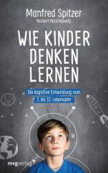 Wie Kinder denken lernen (2019)