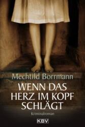 Wenn das Herz im Kopf schlägt (2006)