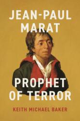 Jean-Paul Marat - Baker, Keith Michael (2025)