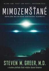 Mimozemšťané - Odhalení největšího světového tajemství (ISBN: 9788072528004)