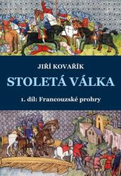 Stoletá válka (ISBN: 9788074974526)