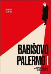 Babišovo Palermo I (ISBN: 9788087569436)