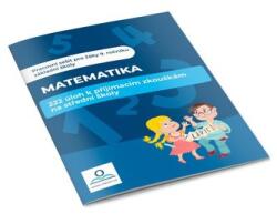 Matematika - 222 úloh k přijímacím zkouškám na střední školy (ISBN: 9788088368939)
