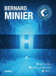 H | Bernard Minier (ISBN: 9788056649350)