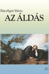 Az áldás (ISBN: 9786156285485)