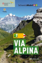 Via Alpina - Guido Gisler, David Coulin (ISBN: 9783039020096)