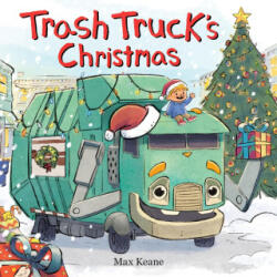 Trash Truck's Christmas - Max Keane (ISBN: 9780063429222)