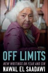 Off Limits - Nawal El Saadawi (ISBN: 9781909942479)