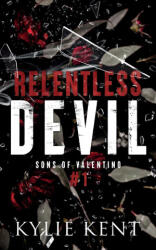 Relentless Devil - Kylie Kent (ISBN: 9781922816481)