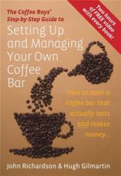 Setting Up & Managing Your Own Coffee Bar (ISBN: 9781845283278)