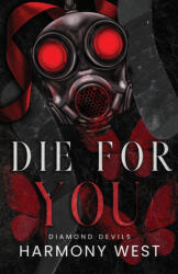 Die for You - Harmony West (2025)