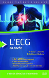 L'ECG EN POCHE R2C + DE 150 ECG - LELLOUCHE, ABEHSIRA (2024)