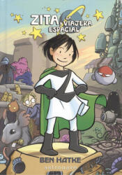 ZITA, LA VIAJERA ESPACIAL - BEN HATKE (2018)