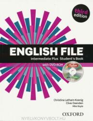 English File Third Edition Intermediate Plus Student's Book - Christina Latham-Koenig, Clive Oxenden, Mark Boyle (ISBN: 9780194558310)