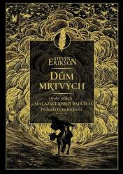 Dům mrtvých | Steven Erikson (2023)
