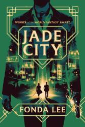 Jade City - LEE FONDA (ISBN: 9780316580397)