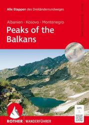 Peaks of the Balkans: Albanien, Kosovo und Montenegro (ISBN: 9783763314454)