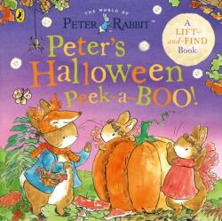 Peter Rabbit: Peter's Halloween Peek-a-BOO! (ISBN: 9780241708132)