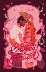 Cowboy Casual - Holly Renee (ISBN: 9781957514611)