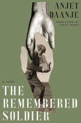 The Remembered Soldier - David McKay (ISBN: 9781954404328)