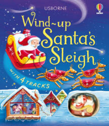 Wind-Up Santa's Sleigh Ride - Simona Sanfilippo (ISBN: 9781836051909)