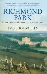 Richmond Park (ISBN: 9781445655307)