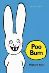 Poo Bum - Stephanie Blake (ISBN: 9781877467974)