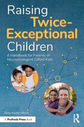 Raising Twice-Exceptional Children (ISBN: 9781646322145)