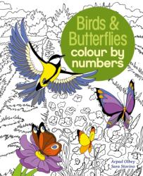 Birds & Butterflies Colour by Number (ISBN: 9781784286491)