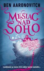 Luna peste Soho (ISBN: 9788055654430)