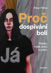 De ce doare adolescența (ISBN: 9788074484827)