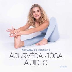 Ájurvéda, jóga a jídlo (ISBN: 9788074485350)