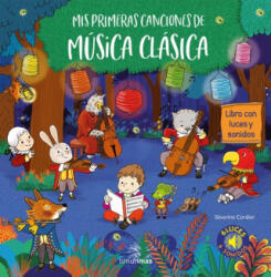 MIS PRIMERAS CANCIONES DE MÚSICA CLÁSICA | SEVERINE CORDIER (ISBN: 9788408206699)