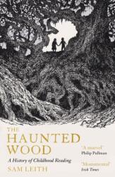 The Haunted Wood (ISBN: 9781836430407)