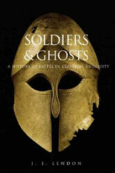 Soldiers and Ghosts - J. E. Lendon (ISBN: 9780300119794)