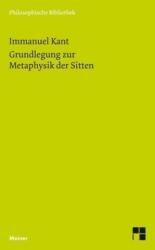 Grundlegung zur Metaphysik der Sitten (ISBN: 9783787328772)