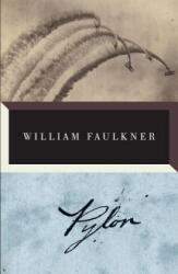 William Faulkner - Pylon - William Faulkner (ISBN: 9780307946782)