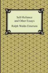 Self-Reliance and Other Essays - Ralph Waldo Emerson (ISBN: 9781420946932)