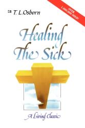 Healing the Sick (ISBN: 9780892744039)