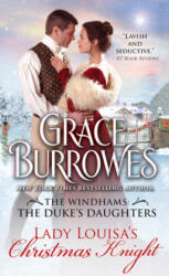 Lady Louisa's Christmas Knight - Grace Burrowes (ISBN: 9781728225296)