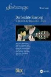 Saitenwege - Der leichte Einstieg - Michael Langer (ISBN: 9783868490091)