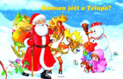 Honnan jött a Télapó? (ISBN: 9786155739040)