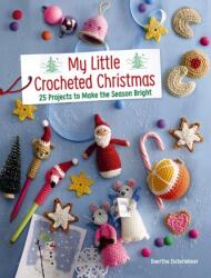 My Little Crocheted Christmas (2019)