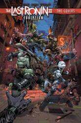 Teenage Mutant Ninja Turtles: The Last Ronin II: Re-Evolution--The Covers (2026)