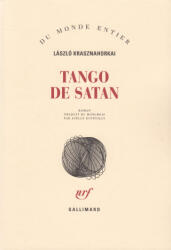Tango de Satan - Krasznahorkai (ISBN: 9782070752553)