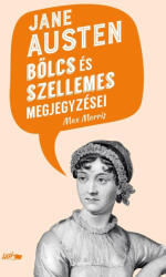 Jane Austen bölcs és szellemes megjegyzései (ISBN: 9789632676869)
